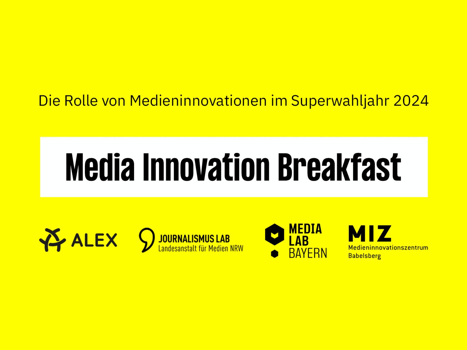 Media Innovation Breakfast 2024