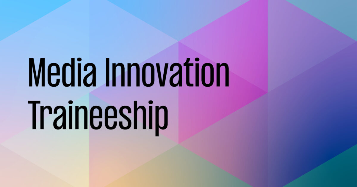 Media Innovation Traineeship